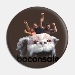 Neverending Baconsale Pin