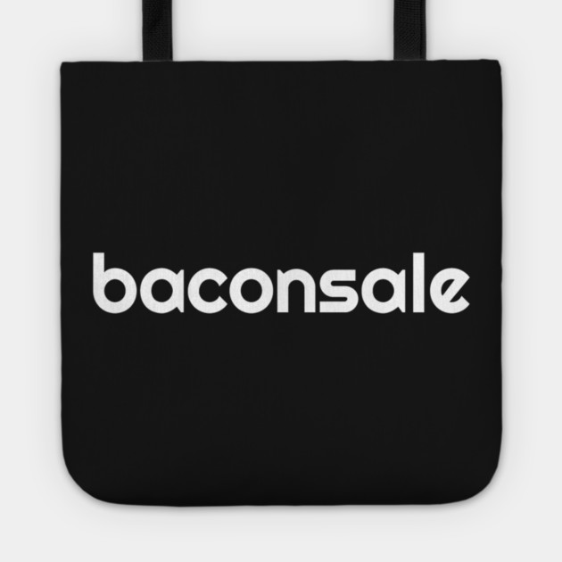 Baconsale - white logo Tote by baconsale