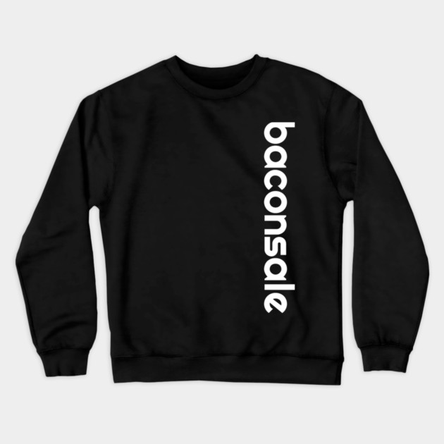 Vertical White Print Baconsale Crewneck Sweatshirt by baconsale
