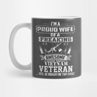Proud Vietnam Veteran Wife Mug