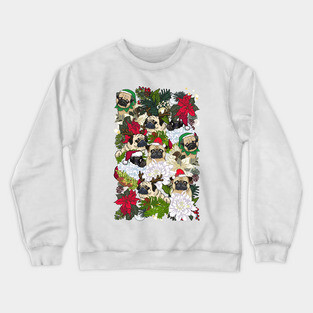 Because Christmas Pug Crewneck Sweatshirt