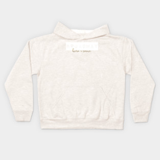 broadway here i come Kids Hoodie