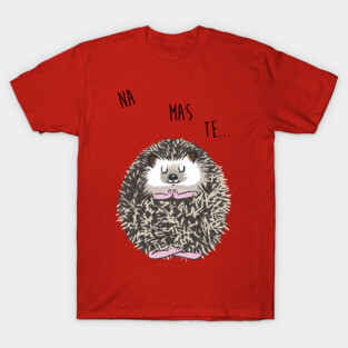Namaste hedgehog T-Shirt