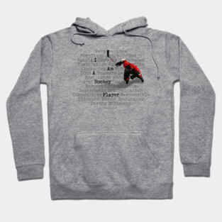 I Am A Hockey Player Hoodie