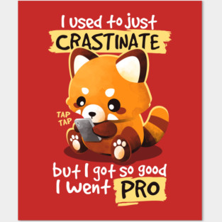Red panda procrastinator Posters and Art