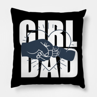 Girl Dad Pillow