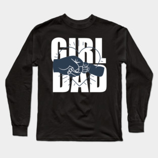 Girl Dad Long Sleeve T-Shirt
