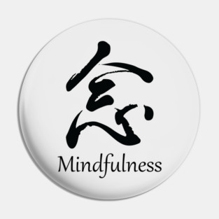 Mindfulness japonese kanji_dark Pin
