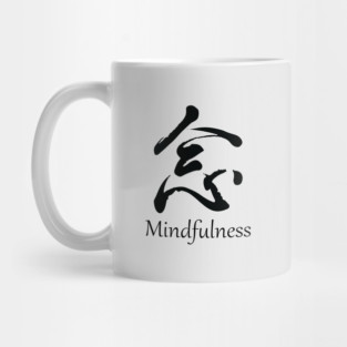 Mindfulness japonese kanji_dark Mug
