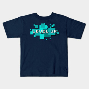 Level Up! Kids T-Shirt