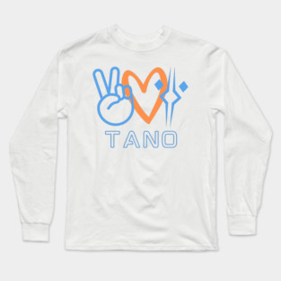 Peace, Love, Tano Long Sleeve T-Shirt