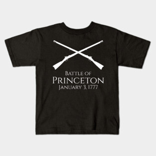 Revolutionary War - Battle Of Princeton - American History Kids T-Shirt