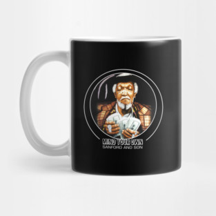Mind Your Own - Sanford And Son Mug