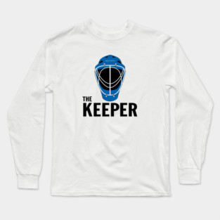 Hockey Goalie The Keeper Long Sleeve T-Shirt