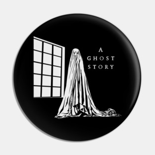 A Ghost Story Pin