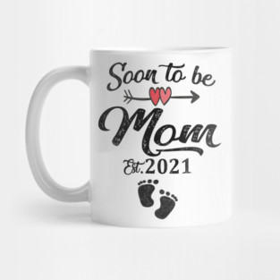Soon to be mom 2021 Mug