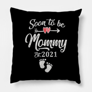 soon to be mommy 2021 Pillow