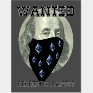 Ethereum Bandit Posters and Art