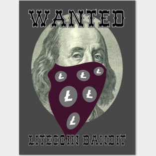 Litecoin Bandit Posters and Art
