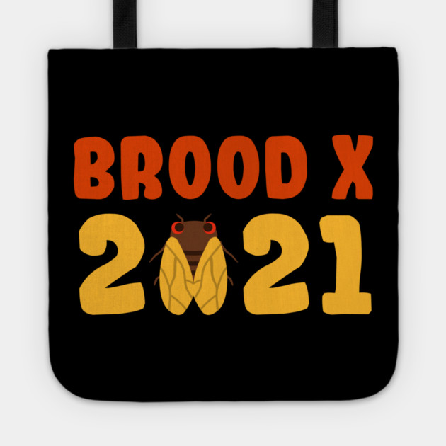 Cicada Brood X 2021 Reemergence Theme Design Tote by creative