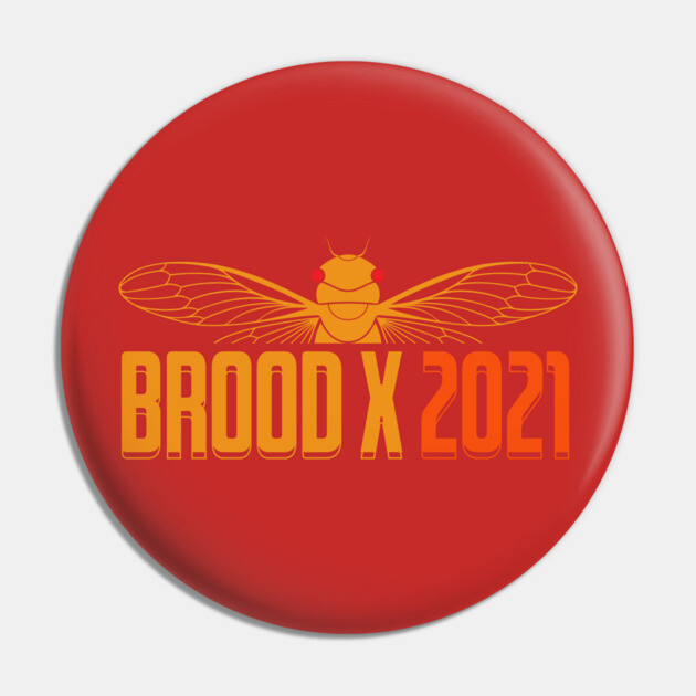 Cicada Brood X 2021 Reemergence Theme Minimalist Pin by creative