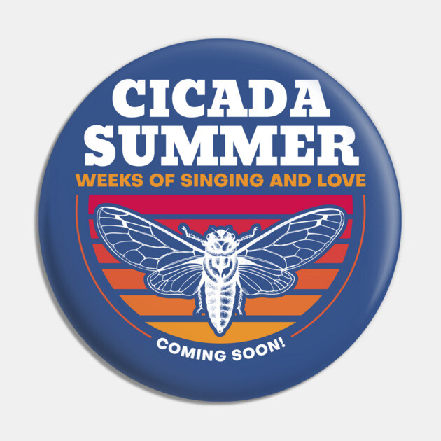 Cicada Summer Retro Vintage Art Meme Pin by creative