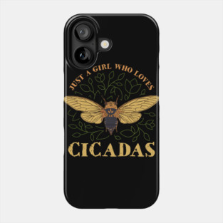 Just a Girl Who Loves Cicadas Artsy Phone Case