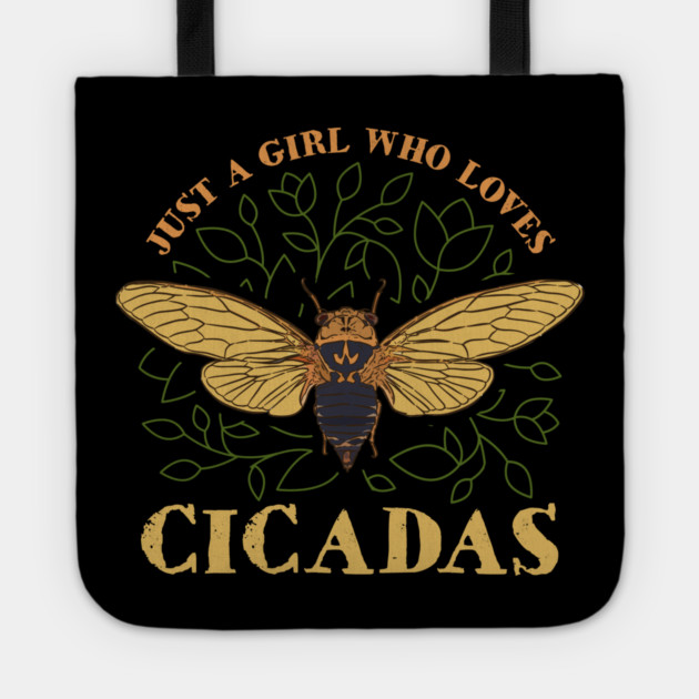 Just a Girl Who Loves Cicadas Artsy Tote by creative