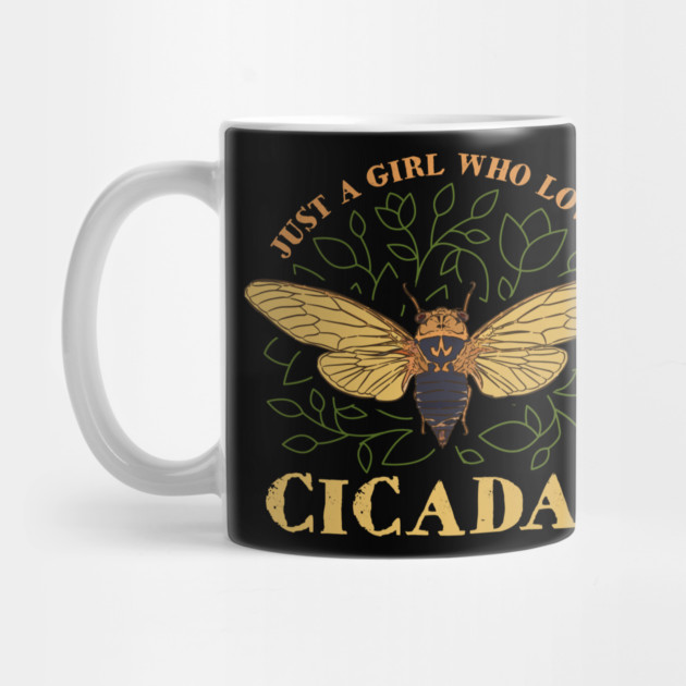 Just a Girl Who Loves Cicadas Artsy by creative