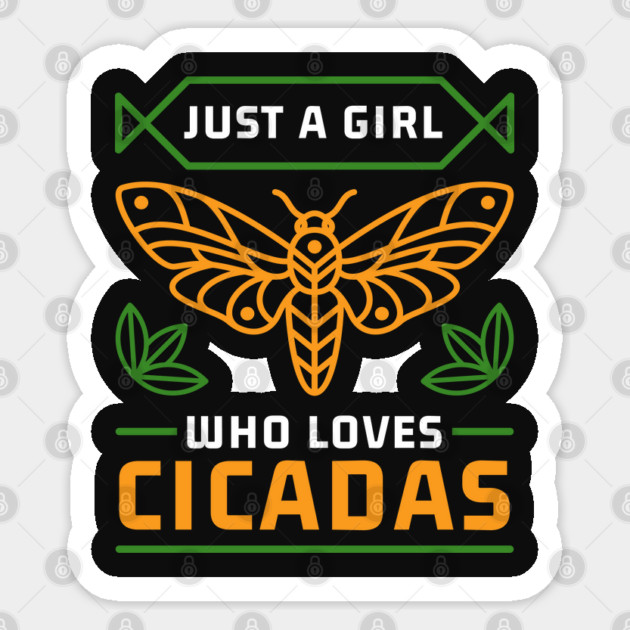 Just a Girl Who Loves Cicadas Minimalist & Modern Sticker by creative