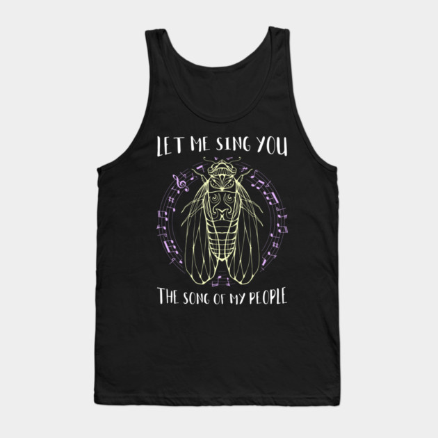 Let Me Sing You The Song Of My People Cicada Line Art Tank Top by creative