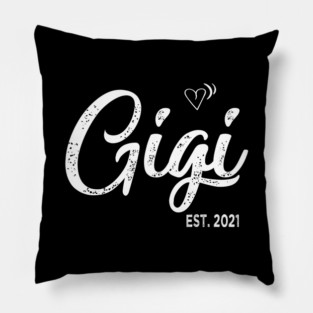 gigi est 2021 Pillow