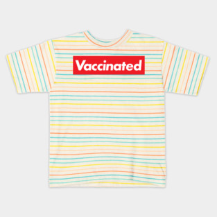 Vaccinated Kids T-Shirt