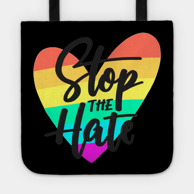 stop the hate Tote by James Bates