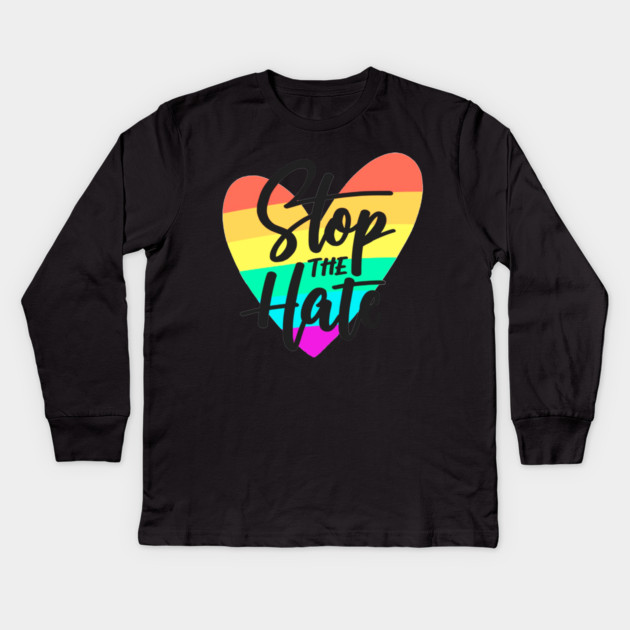 stop the hate Kids Long Sleeve T-Shirt by James Bates