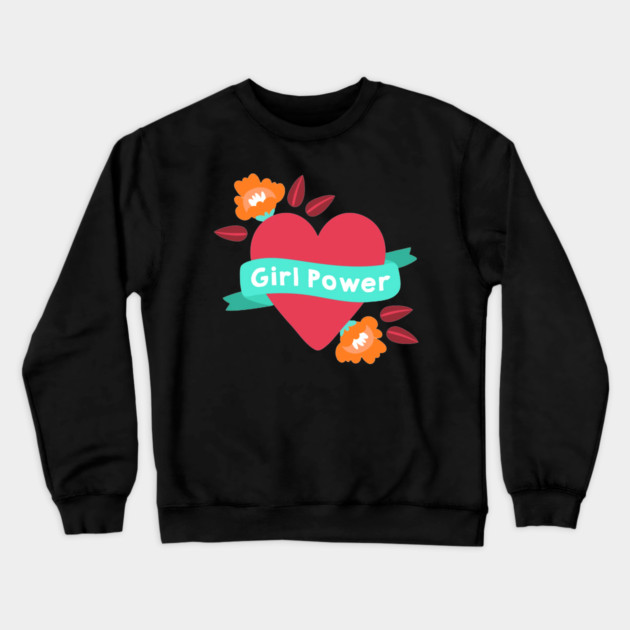 Girl power Crewneck Sweatshirt by James Bates