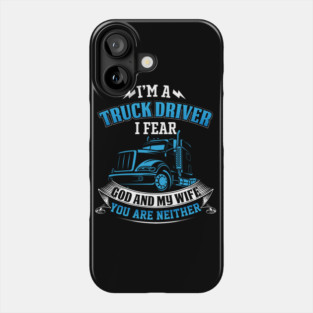 Truck Driver Phone Case