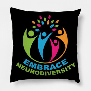 Embrace Neurodiversity Pillow