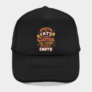 Cats and Coffee Cute Funny Cat Gift Hat