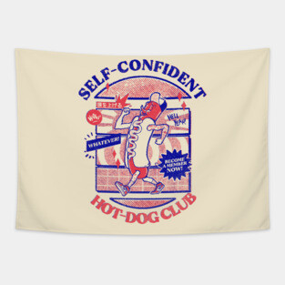 Self-Confident Hot-Dog Club Tapestry