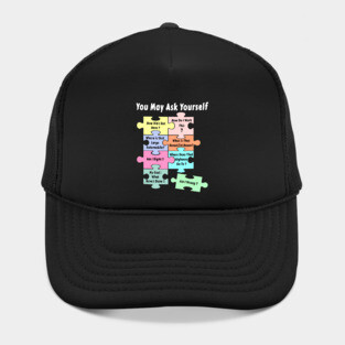 Puzzle You May Ask Yourself Hat