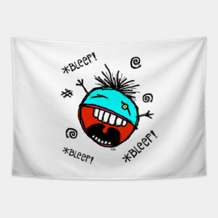 *BLEEP! *BLEEP! *BLEEP!* meanie blue Tapestry