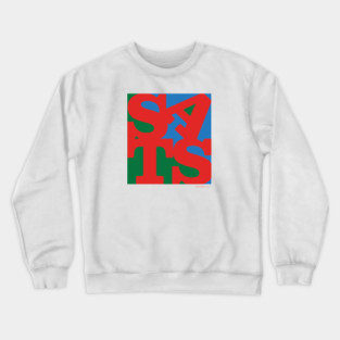 Stacking SATS is an Art! Crewneck Sweatshirt