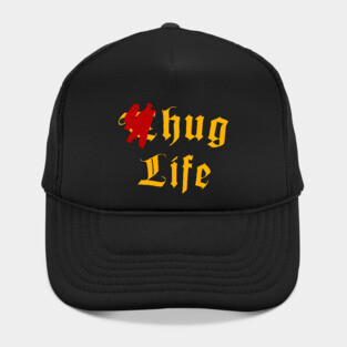 Thug Life (Hug Life) Hat
