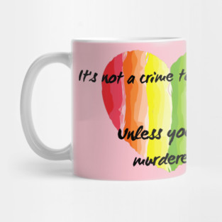 It's not a crime Mug