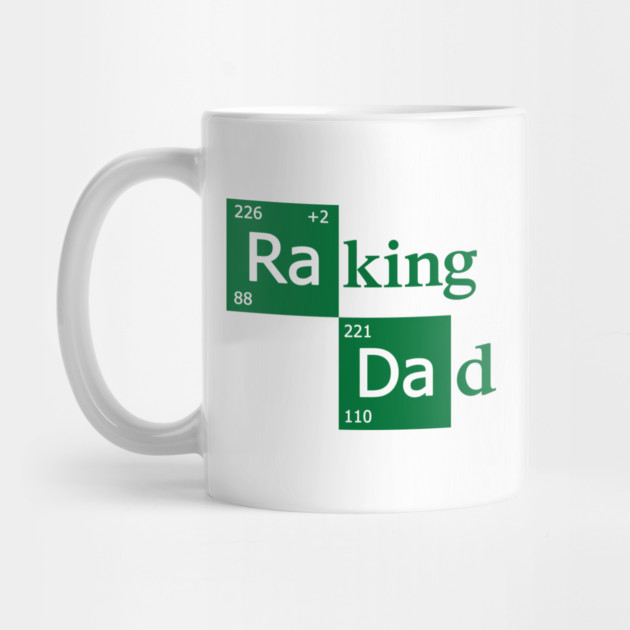 Raking Dad by dumbshirts