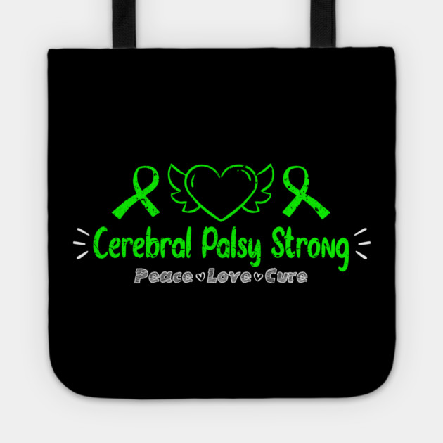 Cerebral Palsy strong peace love cure Tote by Tshirtiz