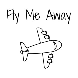 Fly Me Away T-Shirt