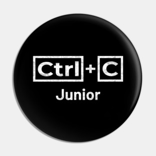 Junior Name, Ctrl C Junior Ctrl V Pin