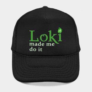 Loki Made Me Hat